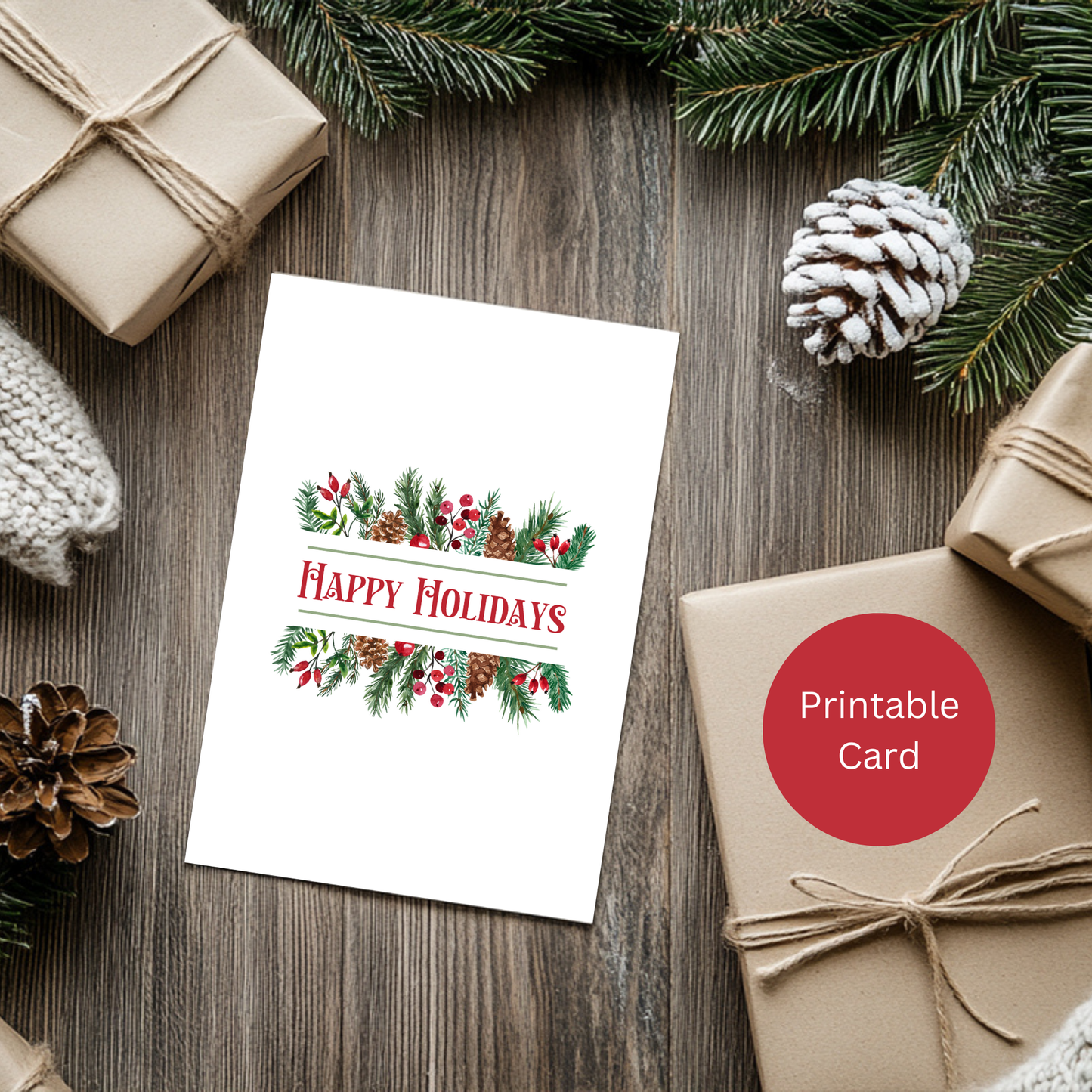 "Happy Holidays"-Printable Christmas Card - Pinecone Spray- Blank Interior