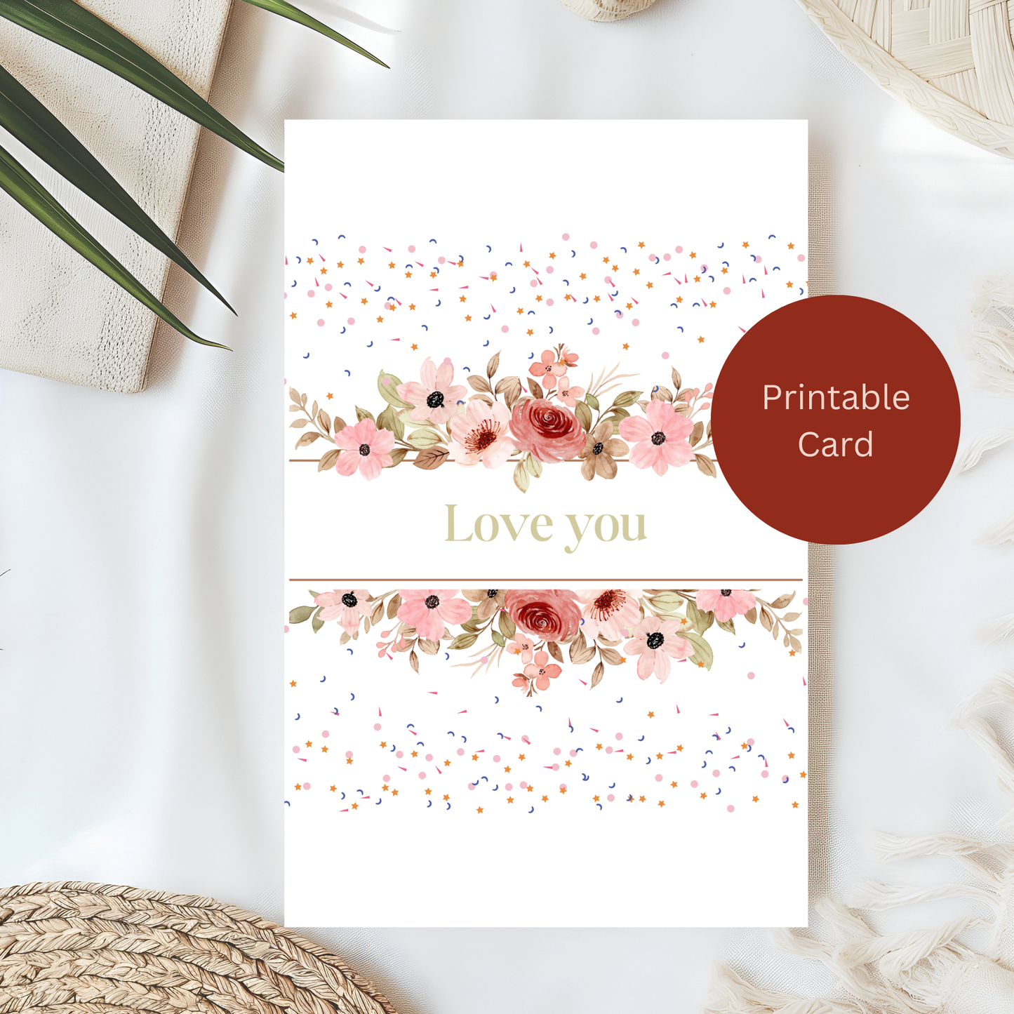 Watercolor Love You Card – Digital Download Birthday or Romantic Printable Greeting Card for Loved Ones